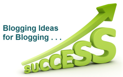 Blogging Improvement Ideas