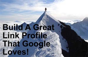 Build A Powerful Link Profile
