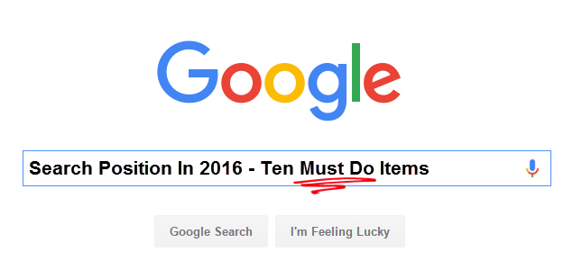 10 Must Do Items to Improve Search Position in 2016